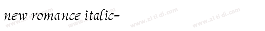 new romance italic字体转换 new romance italic字体转换